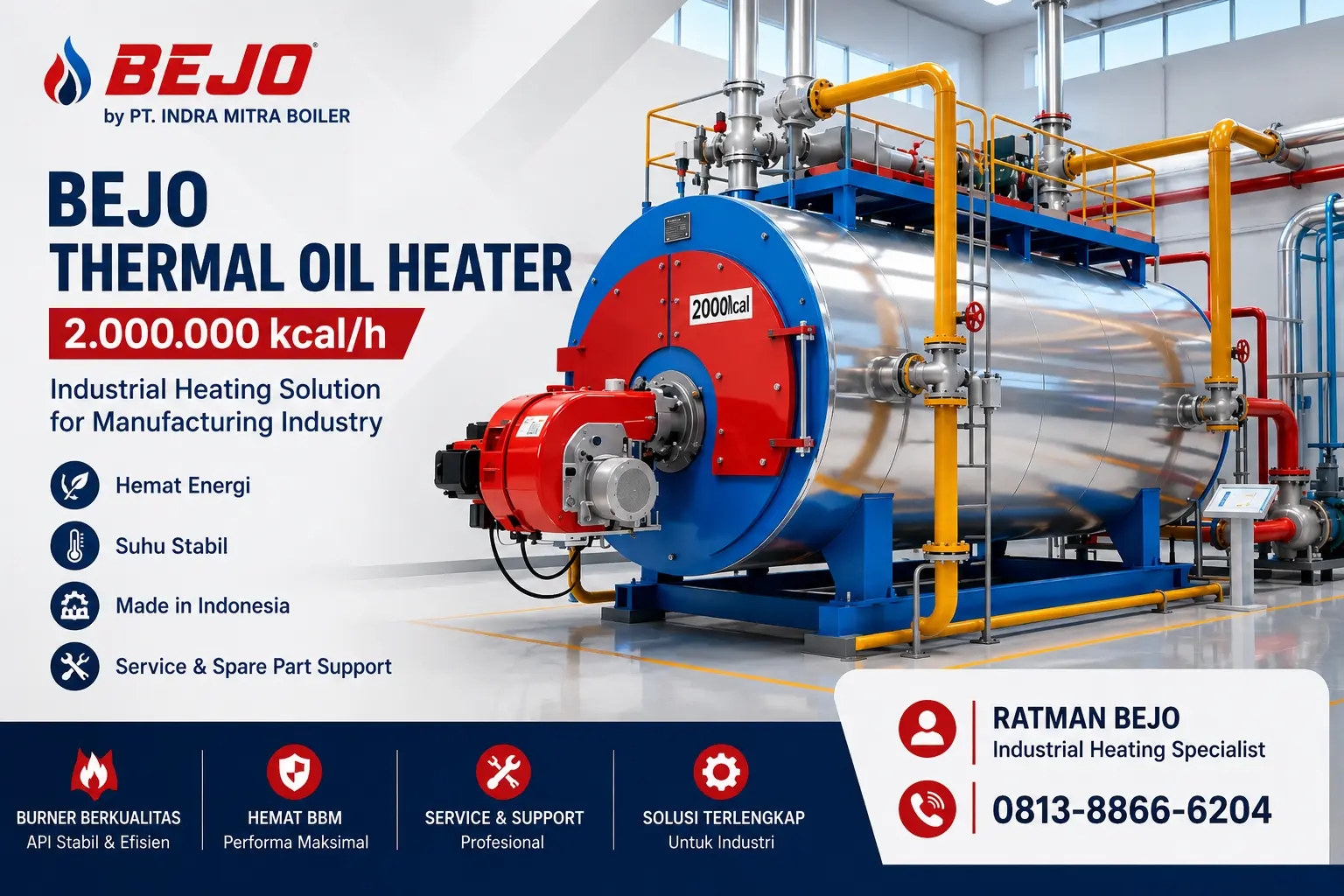BEJO Thermal Oil Heater 2.000.000 kcal per hour BEJO Thermal Oil Heater 2000000 kcal per hour untuk pemanasan proses industri manufaktur di Indonesia